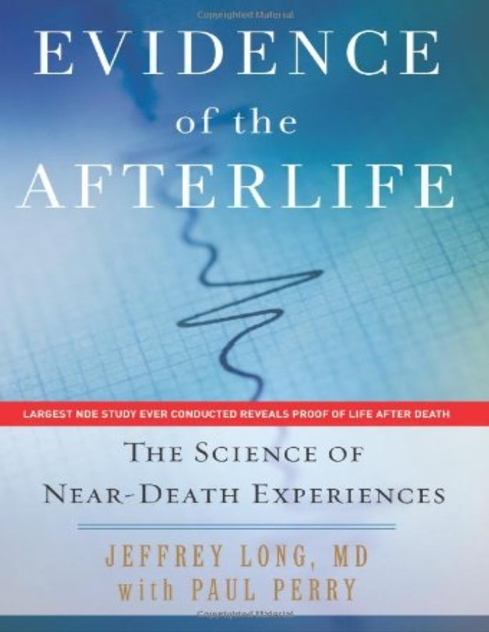 (image for) Evidence of the Afterlife: Science of Near-Death Experiences by Long (PDF)